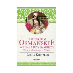 Imperium Osmańskie we władzy kobiety