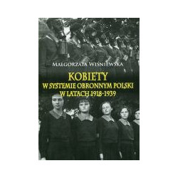 Kobiety w systemie obronnym Polski w latach 1918-1939