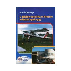 Z dziejów lotniska w Krośnie w latach 1928-1997