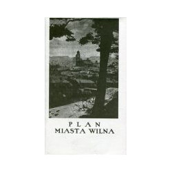 Plan miasta Wilna - reprint z 1937 r.