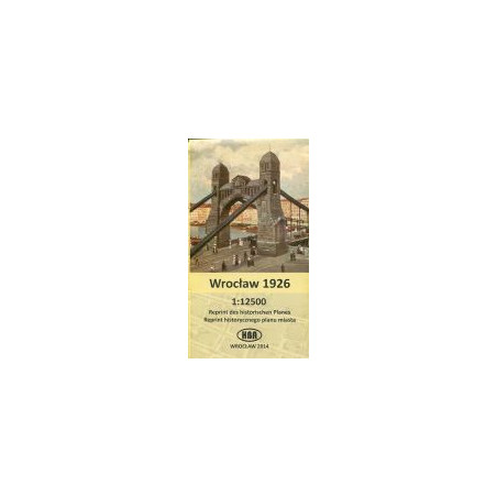 Wrocław 1926 reprint historycznego planu miasta 1:12500