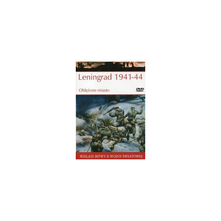 Leningrad 1941-44 Oblężone miasto
