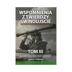 Wspomnienia z Twierdzy Świnoujście t.3