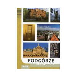 Podgórze. Przewodnik