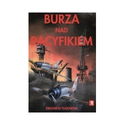 Burza nad Pacyfikiem, tom 1