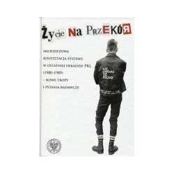 Życie na przekór