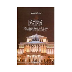 PZPR jako reżyser życia teatralnego w latach sześćdziesiątych