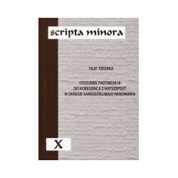 Scripta minora X Stosunek Thotmesa III do koregencji z Hatszepsut w okresie samodzielnego panowania
