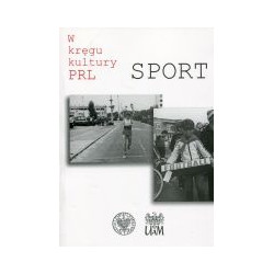Sport w kręgu kultury PRL