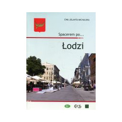 Spacerem po Łodzi