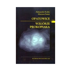 Opatowice. Wzgórze Prokopiaka tom V
