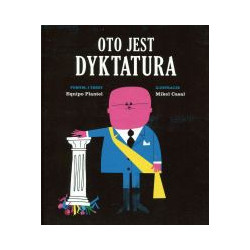 Oto jest dyktatura