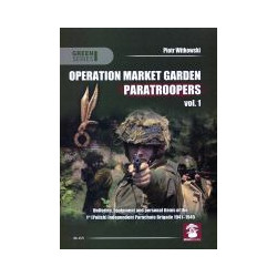 Operation Market Garden Paratroopers vol.1