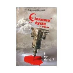 Ciekawe życie w PRL-u