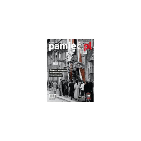 Pamięć.pl - Biuletyn IPN 6(51)/2016