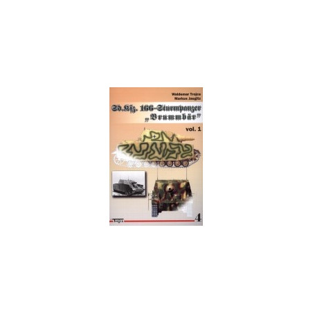 4 Sd.Kfz.166 Sturmpanzer - Brummbar, vol. 1
