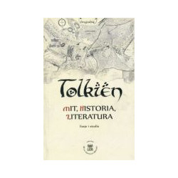 Tolkien. Mit, historia, literatura