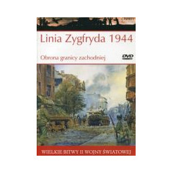 Linia Zygfryda 1944 Obrona granicy zachodniej