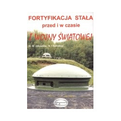 Fortyfikacja stała przed i w czasie I wojny światowej