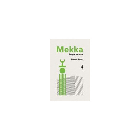 Mekka Święte miasto