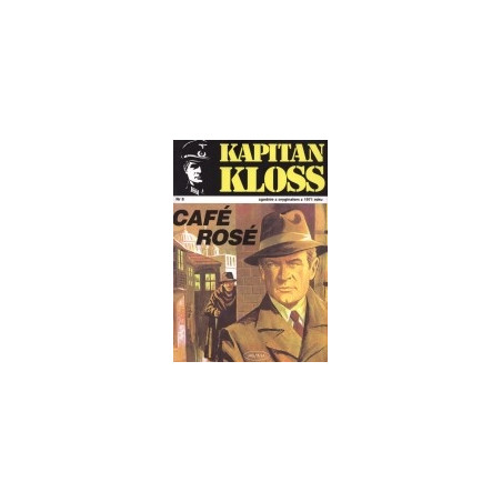 Kapitan Kloss 8. Cafe Rose