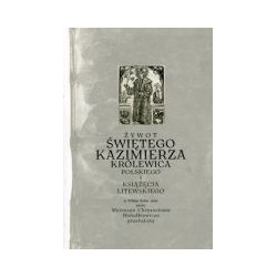 Żywot świętego Kazimierza