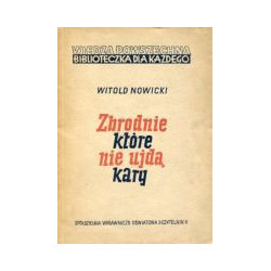 Zbrodnie które nie ujdą kary