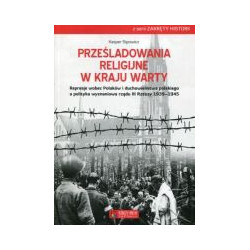 Prześladowania religijne w Kraju Warty