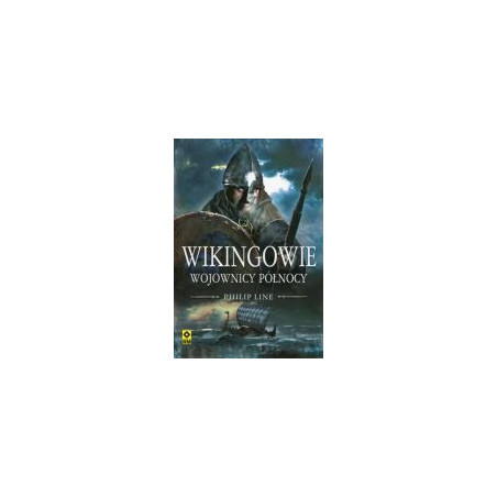 Wikingowie Wojownicy północy