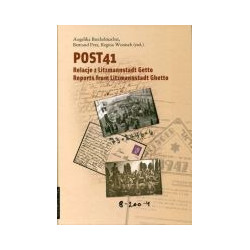 Post41 Relacje z Litzmannstadt Getto