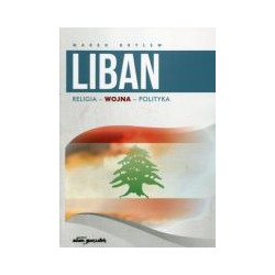 Liban Religia - Wojna - Polityka
