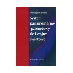 System parlamentarno-gabinetowy do I wojny światowej
