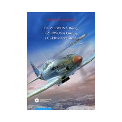 O czerwoną Rosję, czerwoną Europę i czerwony świat