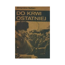 Do krwi ostatniej