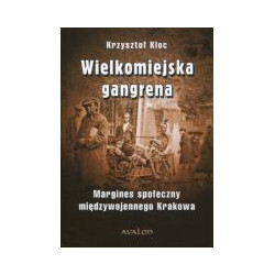 Wielkomiejska gangrena