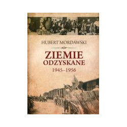Ziemie Odzyskane 1945-1956