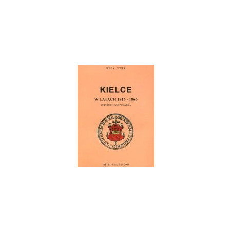 Kielce w latach 1816-1866