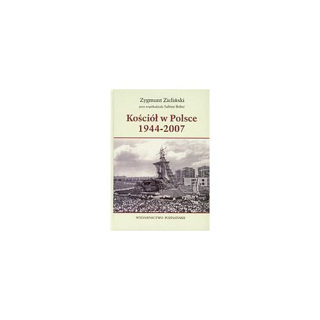 Kościół w Polsce 1944-2007