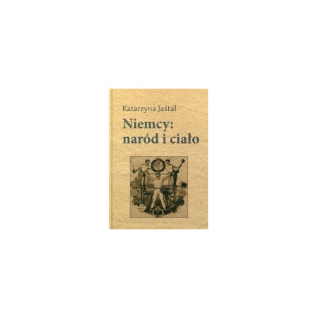 Niemcy: naród i ciało