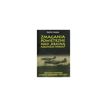 Zmagania powietrzne nad Krainą Porannego Spokoju