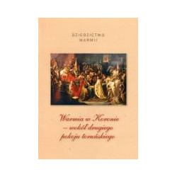 Warmia w Koronie - wokół drugiego pokoju toruńskiego