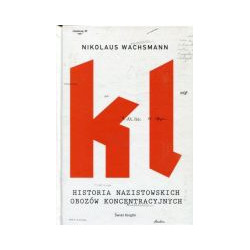 Historia nazistowskich obozów koncentracyjnych