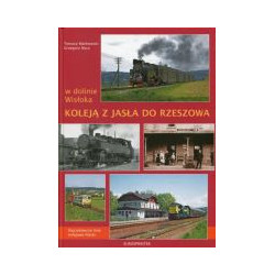 Koleją z Jasła do Rzeszowa