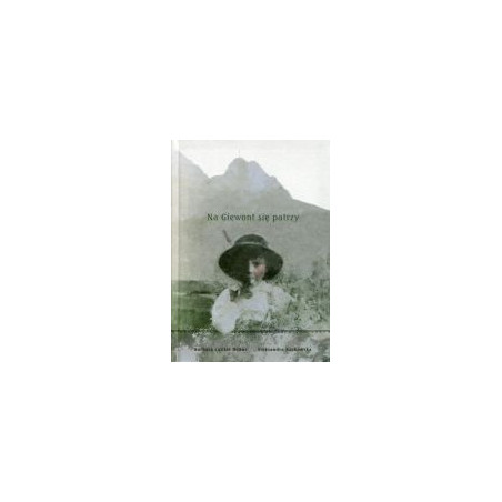 Na Giewont się patrzy