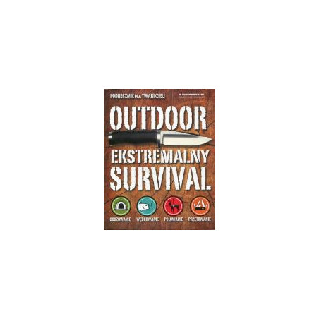 Outdoor Ekstremalny survival