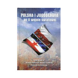 Polska i Jugosławia po II wojnie światowej