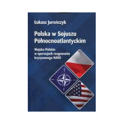 Polska w Sojuszu Północnoatlantyckim