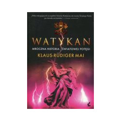 Watykan Mroczna historia światowej potęgi