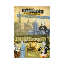 Sekrety Sieradza i Zduńskiej Woli
