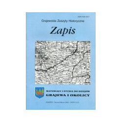 Zapis Grajewskie Zeszyty Historyczne Zeszyt 1(5) Styczeń/Marzec 2002